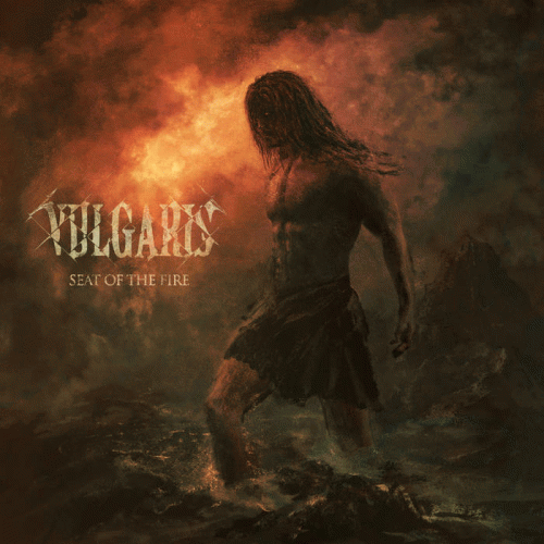 Vulgaris : Seat of the Fire